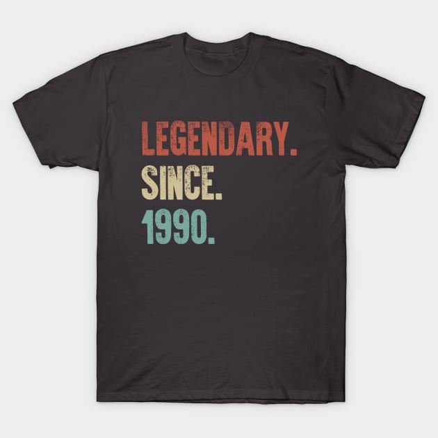 Retro Vintage 30th Birthday Legendary Since 1990 T-Shirt by DutchTees